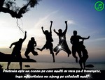 Prietenia este un ocean pe care multi